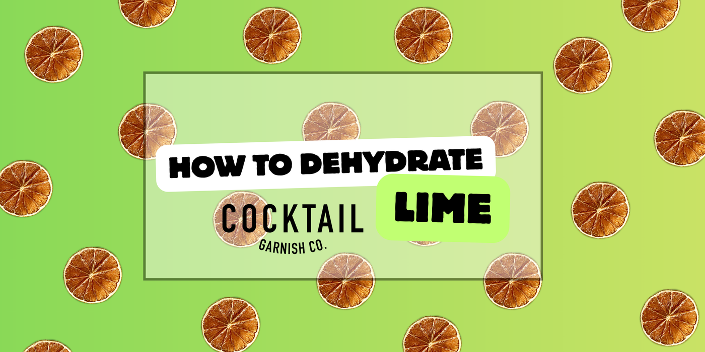 How to Dehydrate Limes (Bar-Quality Dried Lime Wheels at Home)