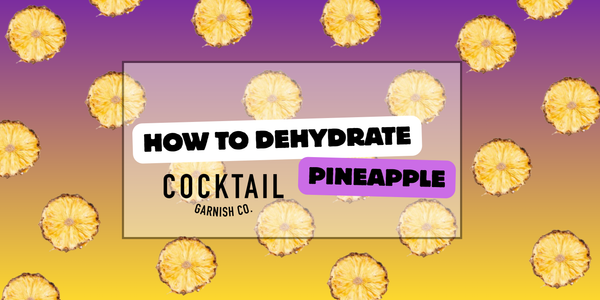 How to Dehydrate Pineapple (Bar Quality Dried Pineapples at Home)