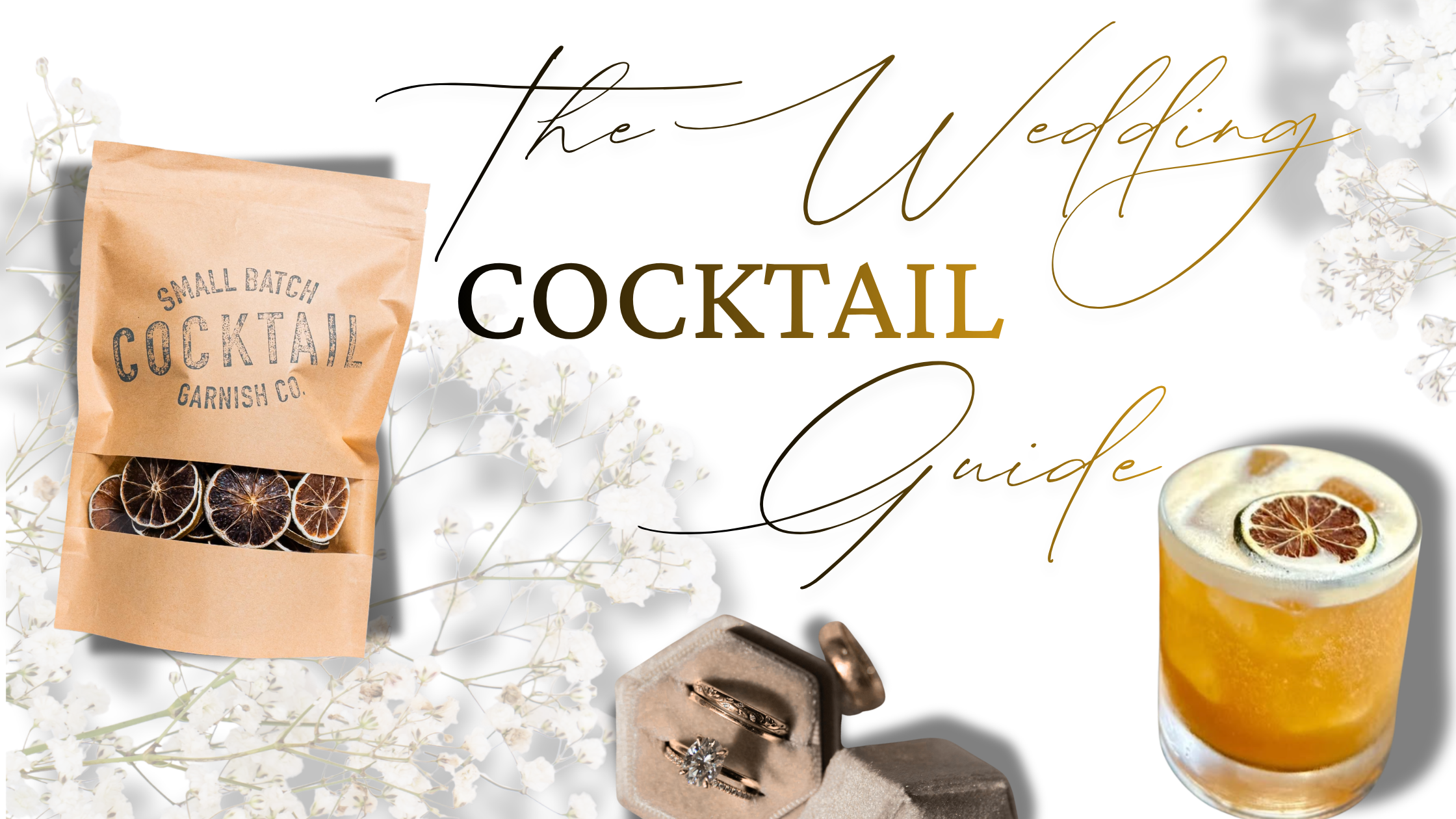 THE WEDDING BAR GUIDE: SIGNATURE COCKTAILS, GARNISH STATIONS & SETUP IDEAS